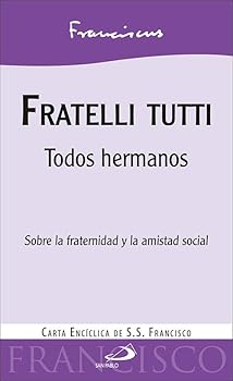 fratelli TUTTI. Todos Herma...