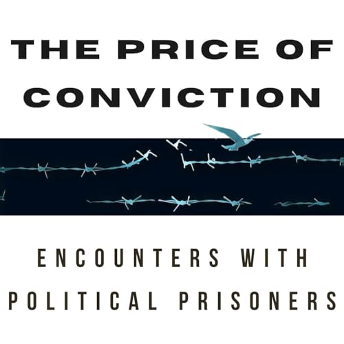 The Price of Conviction: A Tale of Two Vladimirs cover art