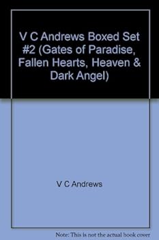 Unknown Binding V C Andrews Boxed Set #2 (Gates of Paradise, Fallen Hearts, Heaven & Dark Angel) Book