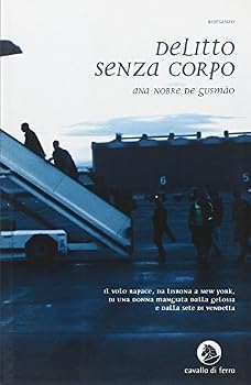 Paperback Delitto senza corpo [Italian] Book