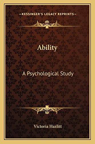 Ability: A Psychological Study