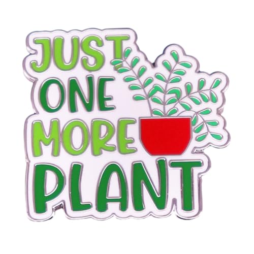 Ficsowy Just One More Broche en émail pour sacs à dos - Cadeau pour plantes en pot - Broche en forme de fleur pour femmes, hommes et filles, zinc, sans pierre précieuse, Zinc, Pas de gemme