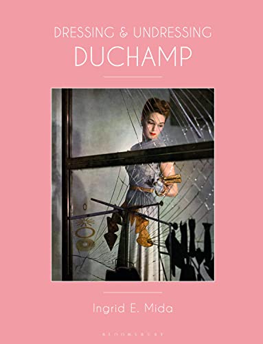 Dressing and Undressing Duchamp décoder enfin l'art conceptuel avec ce livre - 2