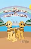 The Final Adventure of Marly and Aerie