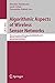 Produktbild Algorithmic Aspects of Wireless Sensor Networks : Third International Workshop, ALGOSENSORS 2007, Wroclaw, Poland, July 14, 2007, Revised Selected Papers