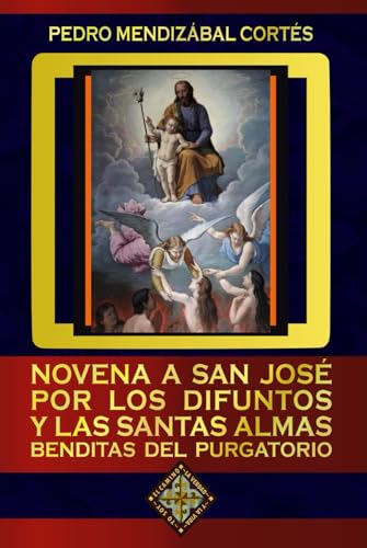 Novena a San José por los difuntos y las santas almas benditas del purgatorio