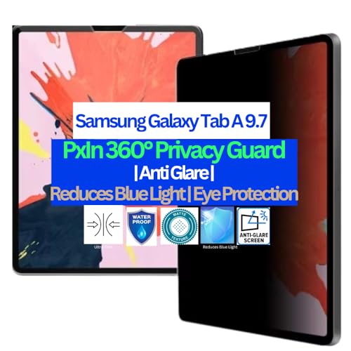 Image of Pxin Tablet Privacy Guard compatible with Samsung Galaxy Tab A 9.7 | Privacy screen protector | Anti Glare | Anti Spy | Reduces blue light | Self healing from scratches | Eye Protection