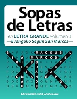 Paperback Sopas de Letras: en Letra Grande Volumen 3 —Evangelio Según San Marcos— (Spanish Edition) [Spanish] Book