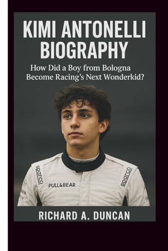 KIMI ANTONELLI BIOGRAPHY: How Did a Boy from Bologna Become Racing’s Next Wonderkid?