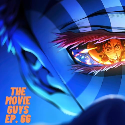 The Movie Guys Podcast - Episode 66 | Demon Slayer, The Long Walk, HIM and More Podcast Por  arte de portada