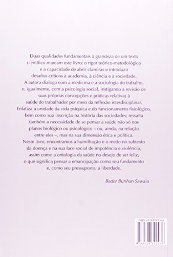 Violência, Saúde e Trabalho. Uma Jornada de Humilhações