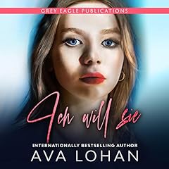 Ich will sie [I Want Her] Audiolibro Por Ava Lohan arte de portada
