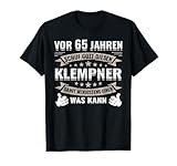 65 Jahre Sanitärinstallateur Klempner Geburtstag T-Shirt
