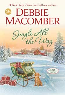[Debbie Macomber]-[Jingle All The Way]-[Hardcover]