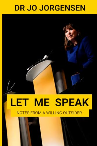 Let Me Speak: Notes From A Willing Outsider