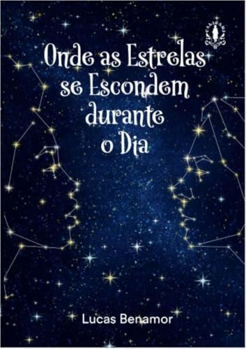 Onde as estrelas se escondem durante o dia: