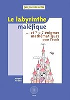 LE LABYRINTHE MALEFIQUE 2848840129 Book Cover