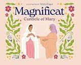 Magnificat: Canticle of Mary