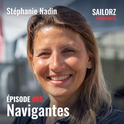 #85 St&eacute;phanie Nadin, la cheffe d&rsquo;orchestre