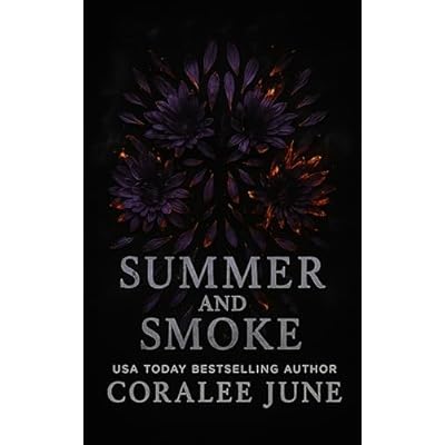 Summer and Smoke