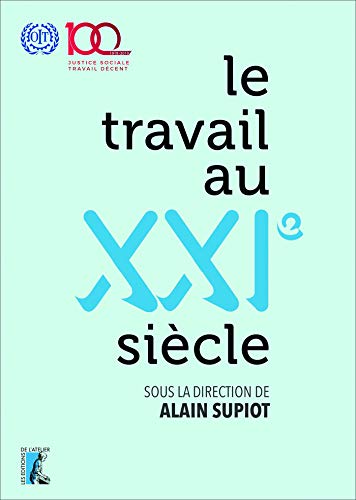 Télécharger Le travail au XXIe siècle (SCIENCES HUM HC) PDF Ebook En Ligne