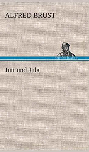 Jutt und Jula (German Edition)