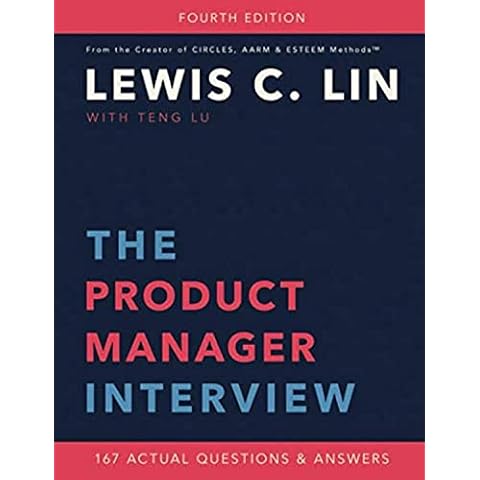 The Product Manager Interview: 167 Actual Questions and Answers Cover