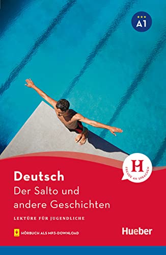 Der Salto und andere Geschichten. Lektüre mit Audios online [Lingua tedesca]: 4