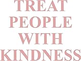 MR3Graphics Magnet Treat People with Kindness Pink Magnetic Car Sticker Decal Bumper Magnet Vinyl 5'