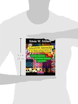 Schoolwide Approaches to Educating ELLs: Creating