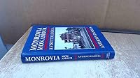 Monrovia Mon Amour: Travels in Liberia 0719550254 Book Cover