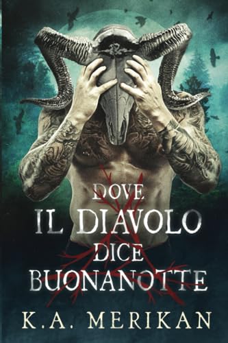 Dove il diavolo dice buonanotte (gay romance