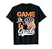Funny Games On 6th Grade Basketball First Day Of School Tees T-Shirt