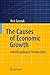The Causes of Economic Growth: Interdisciplinary Perspectives