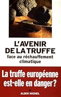 Avenir de La Truffe (L') 222618970X Book Cover