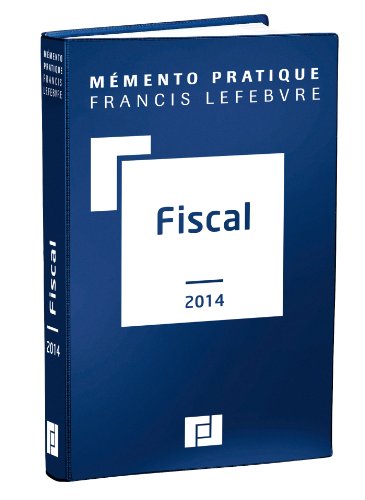Télécharger Mémento Fiscal 2014 livre En ligne