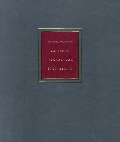 Mechanical Engineering Design (McGraw-Hill Mechanical Engineering) by Shigley, Jospeh E., Shigley, Joseph E., Mischke, Charles R.(November 1, 1988) Hardcover