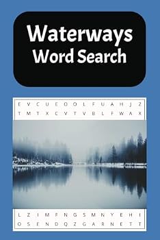 Waterways Word Search: A word find puzzle search with a focus on the waterways of the world.