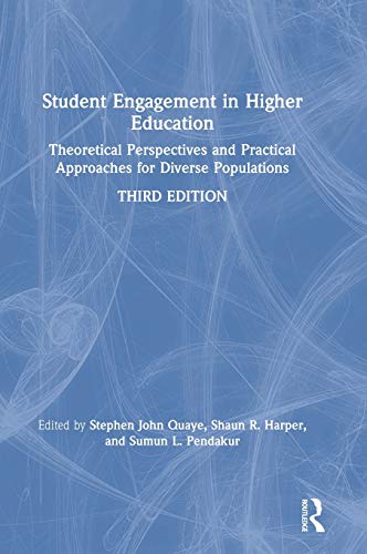 Student engagement in higher education: theoretical perspectives …