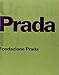 Produktbild Rem Koolhaas: Unveiling the Prada Foundation: OMA/Rem Koolhaas