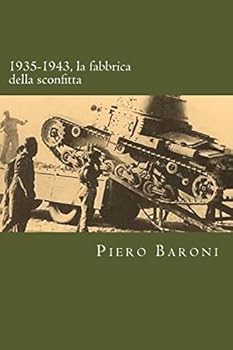 Paperback 1935-1943, la fabbrica della sconfitta [Italian] Book