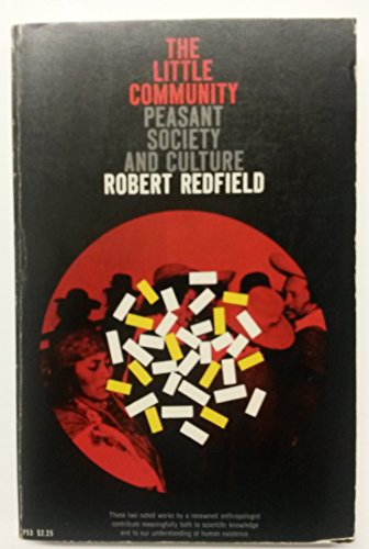 Little Community and Peasant Society and Culture B002K6A4MQ Book Cover