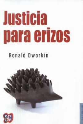 Justicia para erizos (Politica Y Derecho)