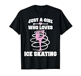 Photo Gallery just a girl who loves ice skating tshirt pattinaggio figure skater regali maglietta Photo Gallery just a girl who loves ice skating tshirt pattinaggio figure skater regali maglietta