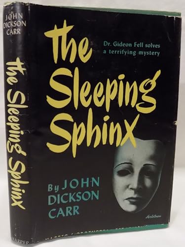 The sleeping sphinx;: A Doctor Fell detective s... B0006AR3NG Book Cover