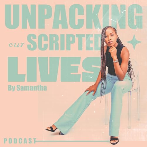 Unpacking our scripted lives cover art