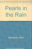 Pearls in the Rain 0917851188 Book Cover