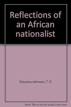 Hardcover Reflections of an African nationalist Book