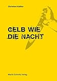  Gelb wie die Nacht: Das italienische Thrillerkino von 1963 bis heute