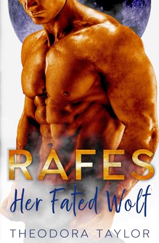 RAFES: Her Fated Wolf (Alpha Future, Book 4): 50 Loving States, Maryland